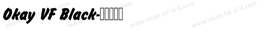 Okay VF Black字体转换